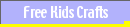 Free Kids Crafts