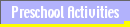 Preschool Activities